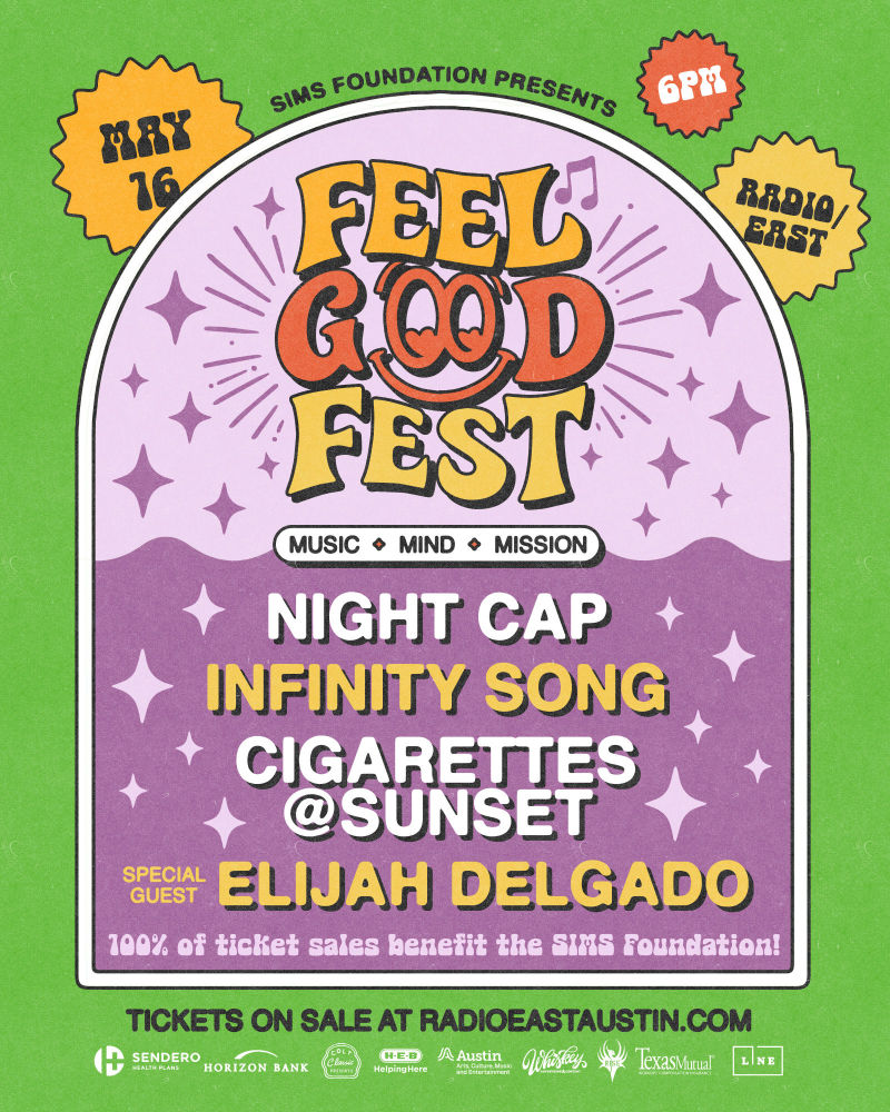 Feel Good Fest Feat. Night Cap, Cigarettes at Sunset, Infinity