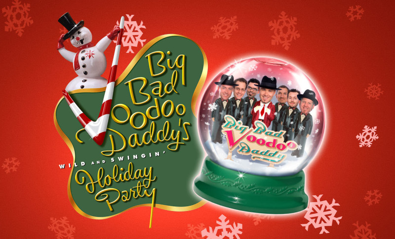 Big Bad Voodoo Daddy’s Wild & Swingin’ Holiday Party
