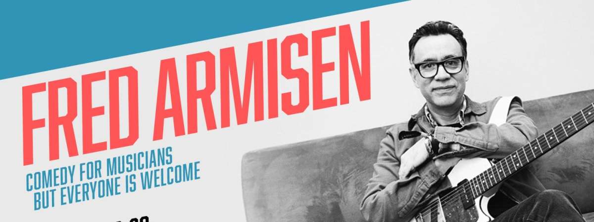 Fred Armisen - Comedy for Musicians But Everyone is Welcome