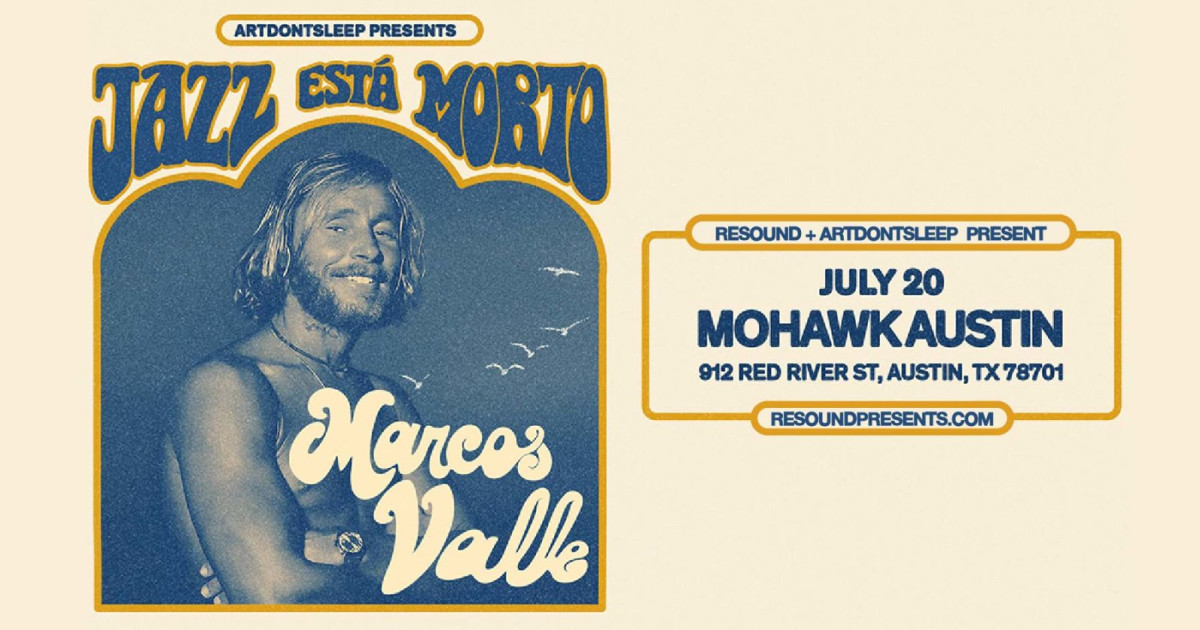 Resound + ArtDontSleep Present: Jazz Is Dead w/ Marcos Valle