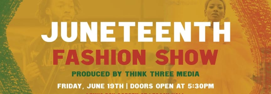 5th Annual Juneteenth Fashion Show