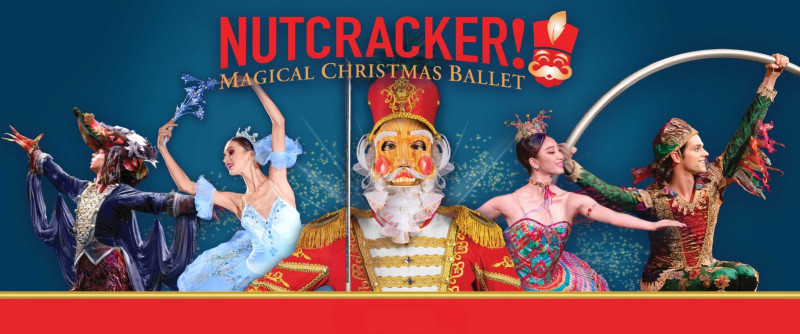 NUTCRACKER! Magical Christmas Ballet