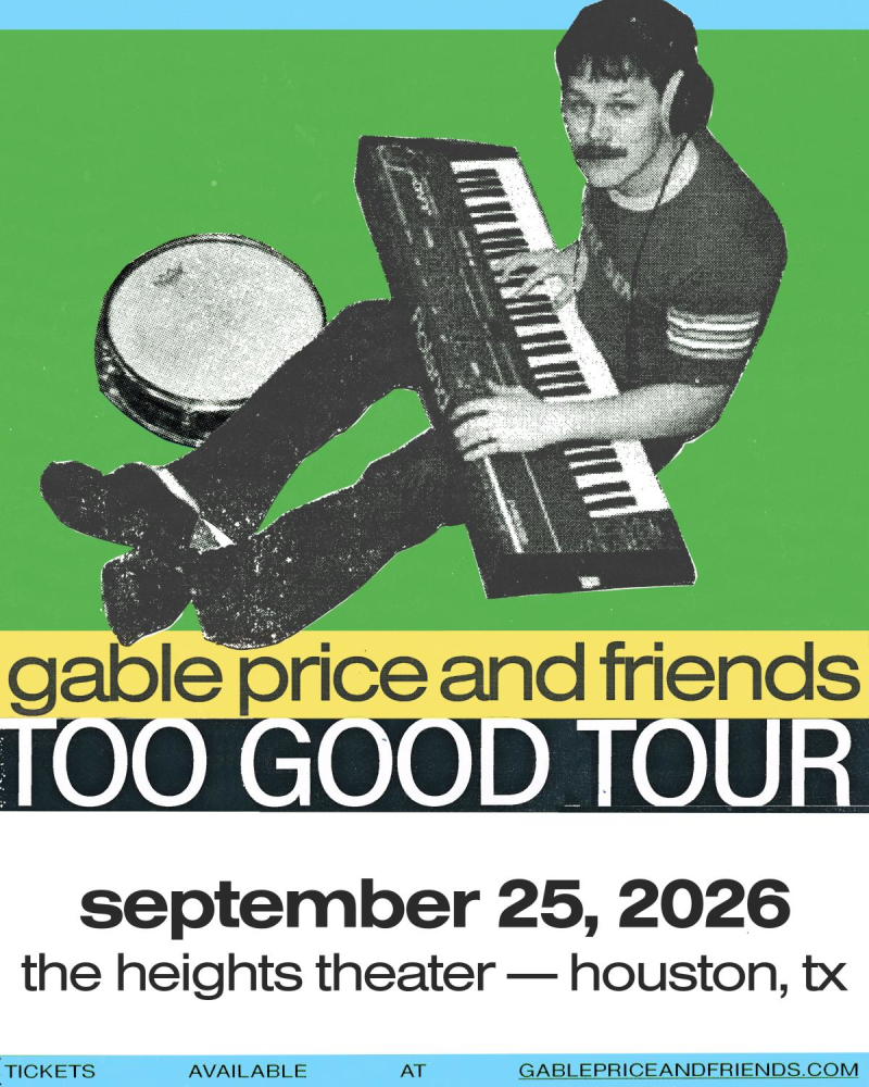 Gable Price and Friends: Too Good Tour with special guest Stephen Stanley
