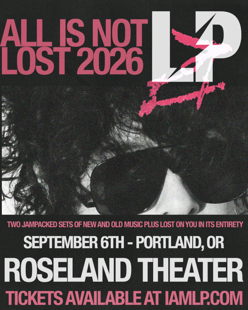 Lp – All is Not Lost Tour