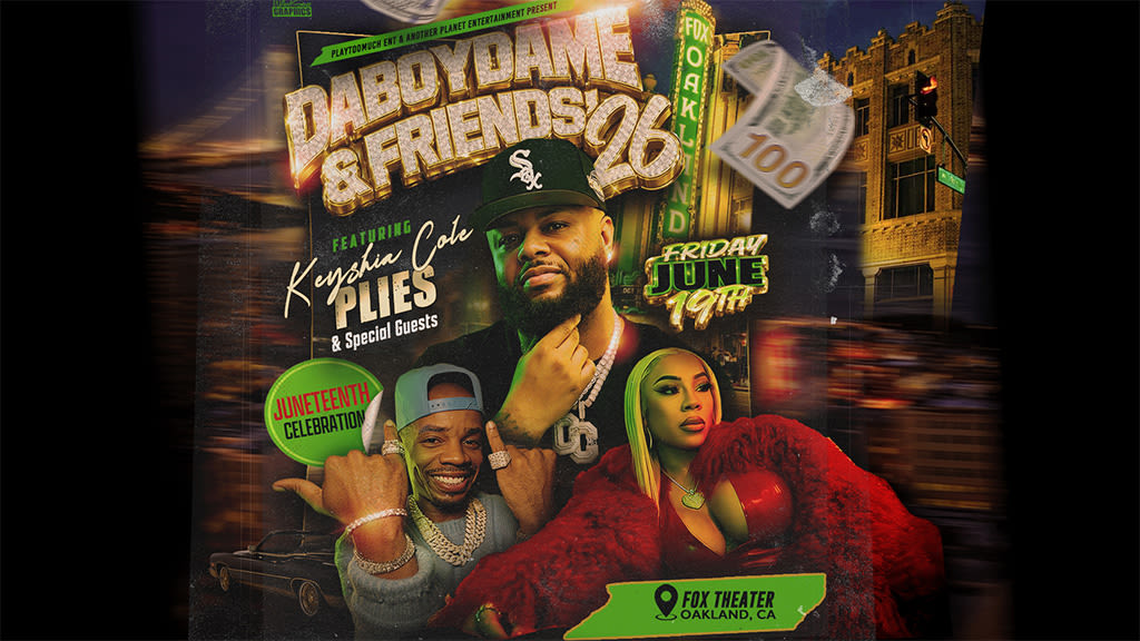 DaBoyDame & Friends in Oakland at Fox Theater