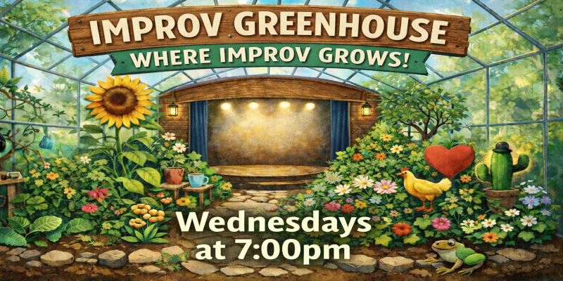 Improv Greenhouse feat. Market Improv