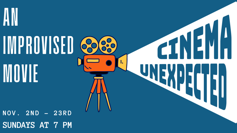 Cinema Unexpected: An Improvised Movie Live