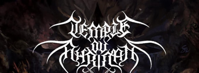 TEMPLE OV AHRIMAN, FLUXUS MORTIS, SPEAR SIEGE, VARENTH