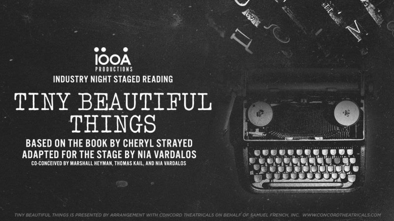 Tiny Beautiful Things Based on the Book by Cheryl Strayed