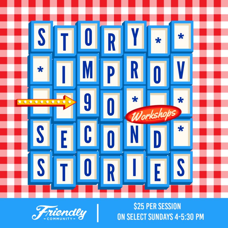 Story Improv — 90 Second Stories Workshop