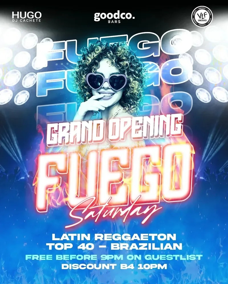 Fuego Saturdays - Every Weekend At Good Co. Granville