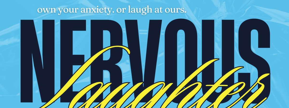 Nervous Laughter Comedy Show: Laugh now, overthink later