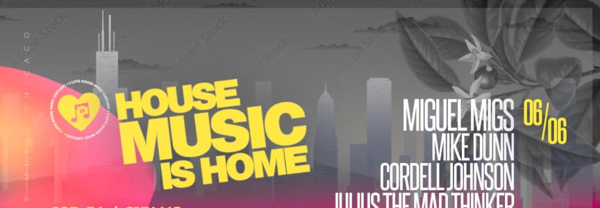 House Music is Home w Miguel Migs, Chosen Fews Mike Dunn and more.