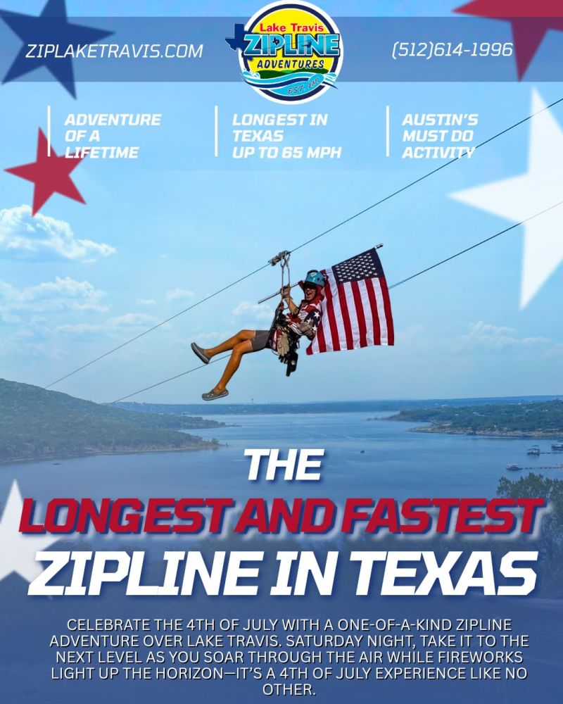 4th of July Zipline Adventure in Leander at Lake Travis Zipline