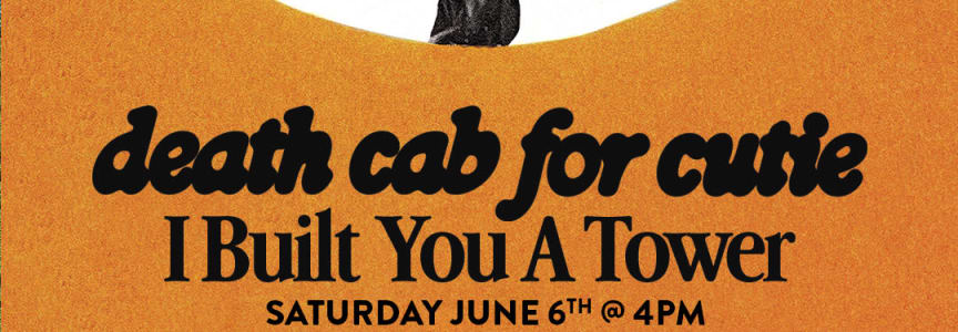 DEATH CAB FOR CUTIE "I BUILT YOU A TOWER" OFFICIAL LISTENING PARTY