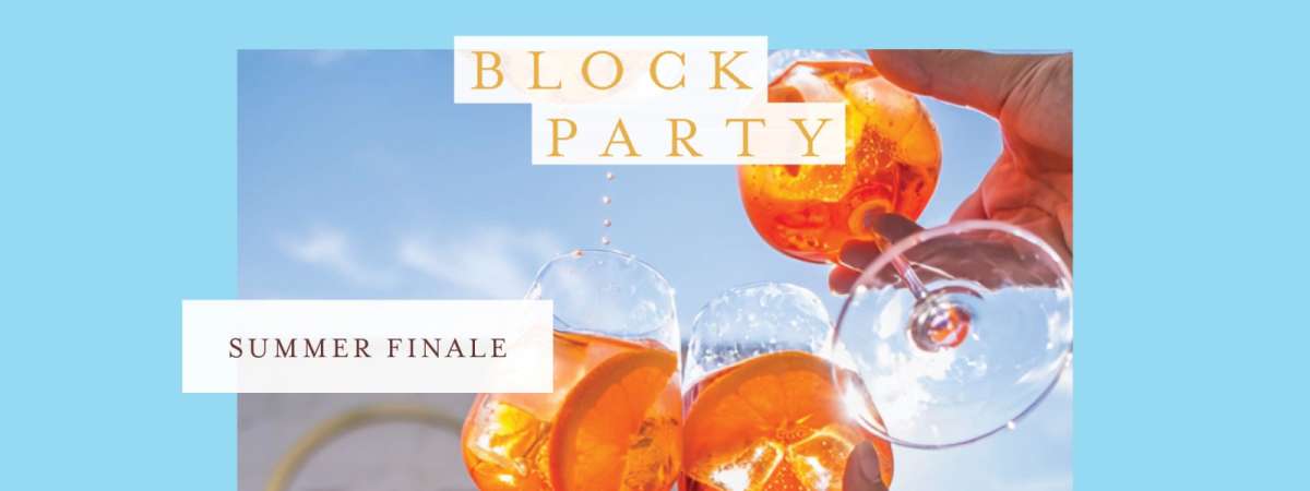 Block Party: Summer Finale