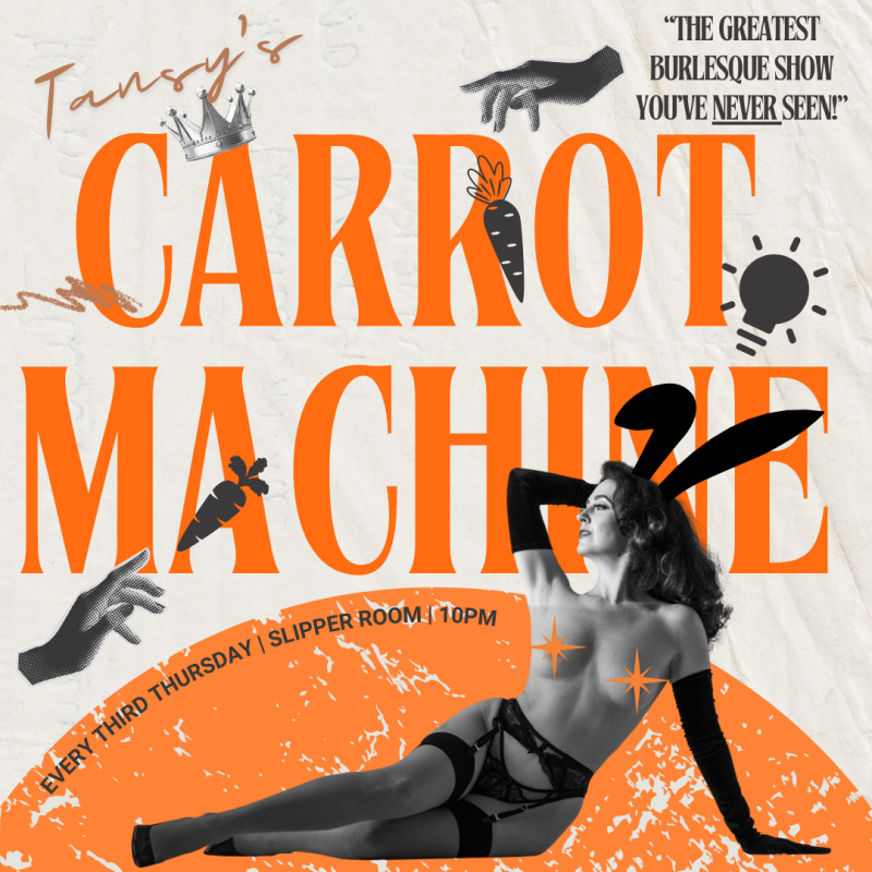 Guest Event: Tansy's Carrot Machine.