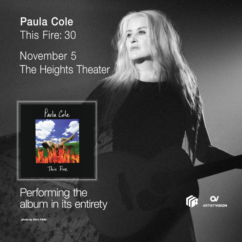 Paula Cole THIS FIRE: 30 with special guest Rett Madison