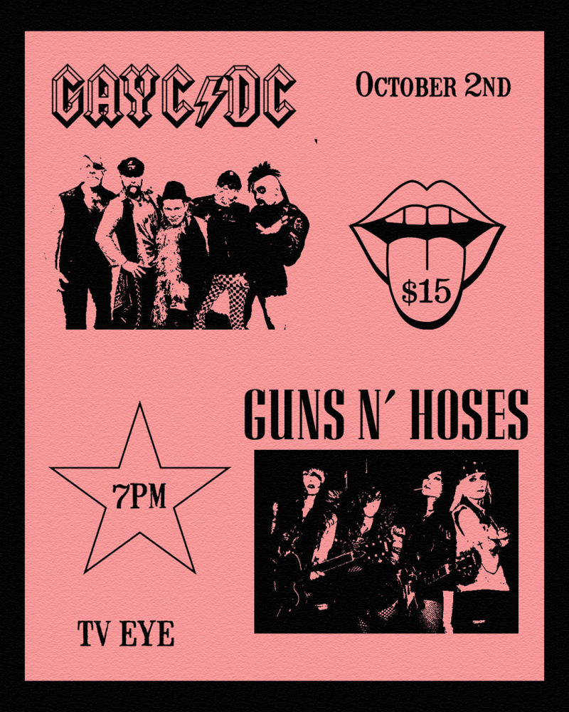 GayC/DC, Guns n' Hoses