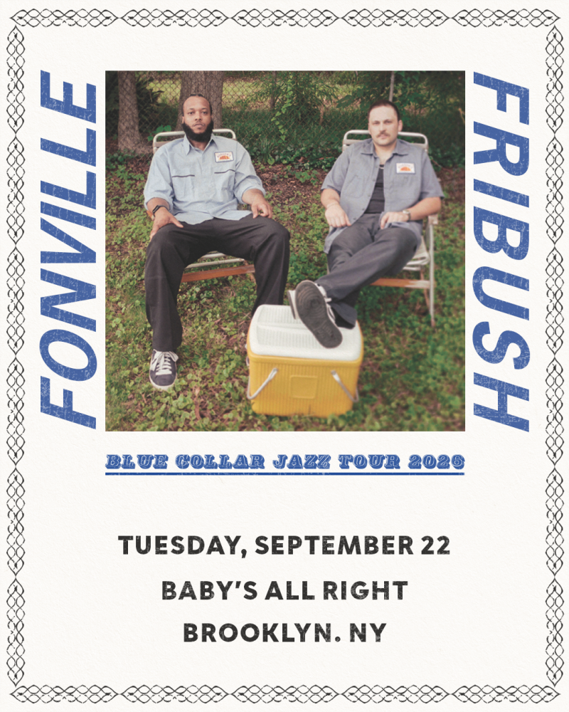 FONVILLE x FRIBUSH