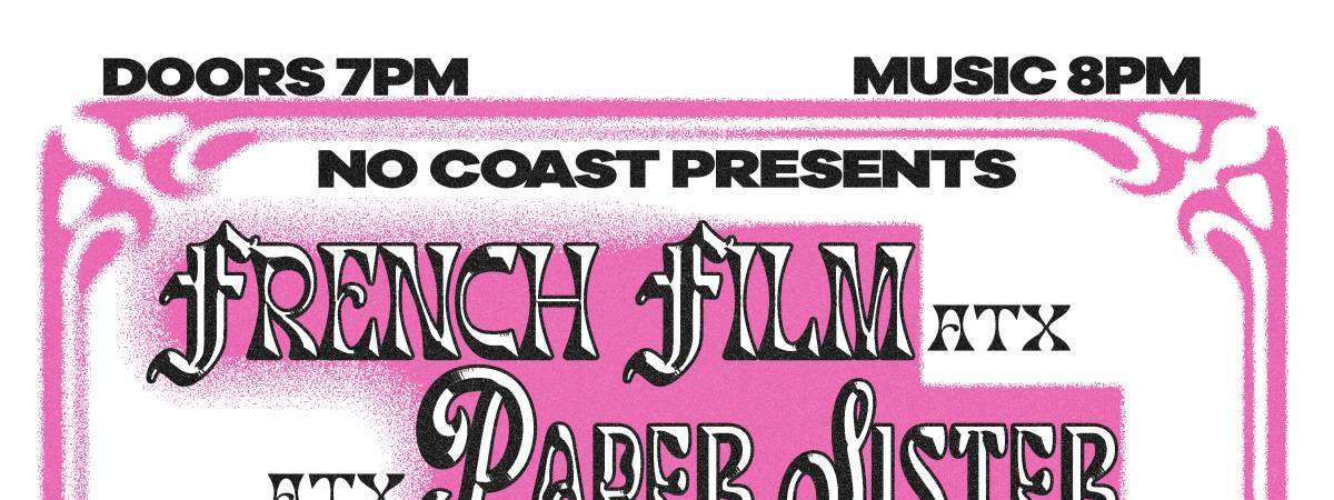 French Film (ATX) | Paper Sister (ATX) | Hew | Little Soldiers [RUBBER ROOM]