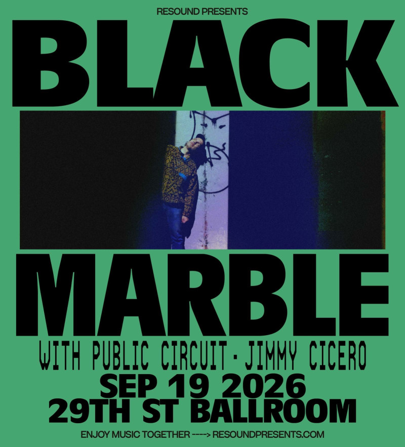 Black Marble w/ Public Circuit 