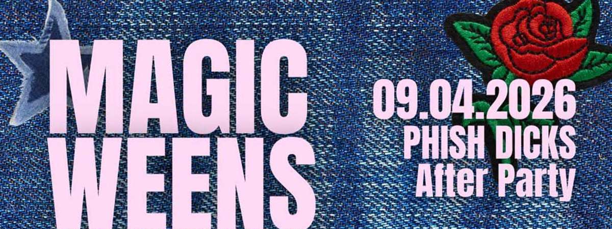 Magic Weens - Phish Dicks' After Party ft. Members of Magic Beans & Friends Playing The Music of Ween