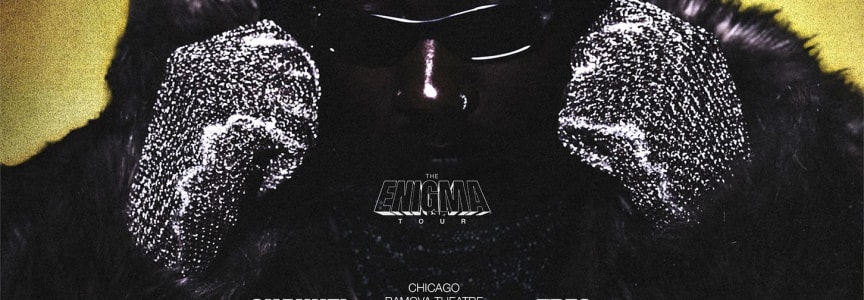 Channel Tres - The Enigma Tour