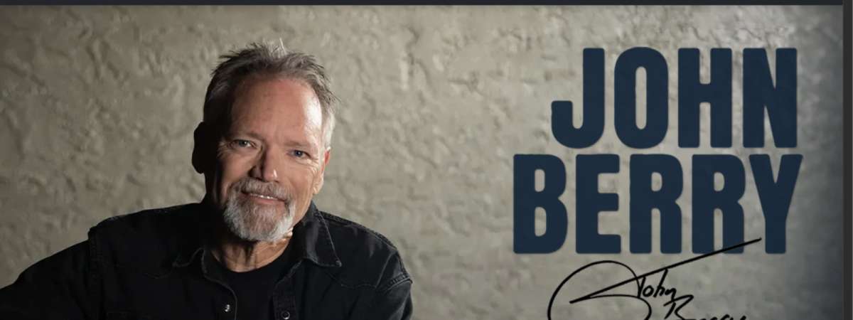 John Berry with special guest Maddox Ross