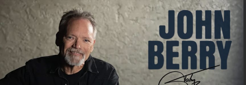 John Berry with special guest Maddox Ross