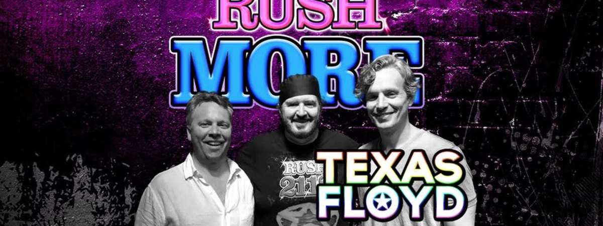 Rush More with Texas Floyd