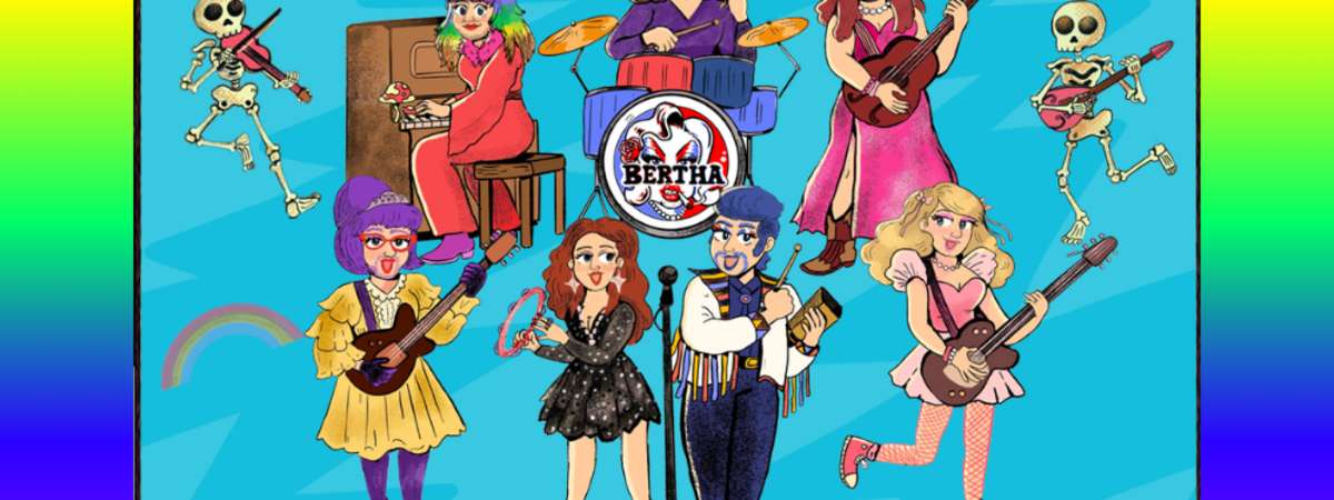 BERTHA: Grateful Drag