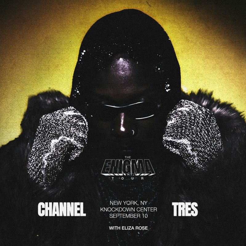 Channel Tres - The Enigma Tour