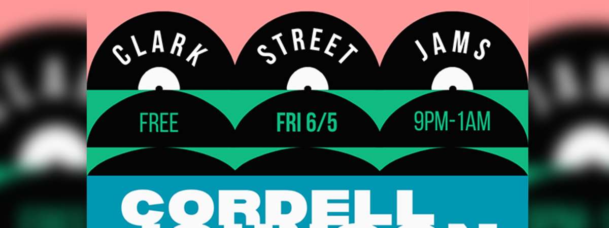 Clark Street Jams, Cordell Johnson, Josh Zeitler