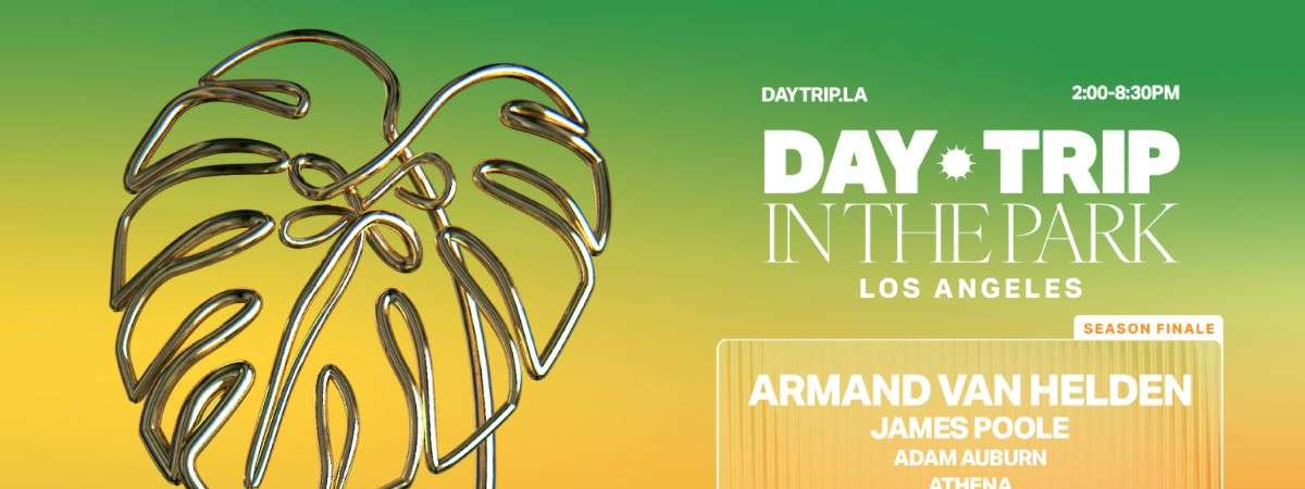 Day Trip Feat. Armand Van Helden, James Poole, Adam Auburn, Athena
