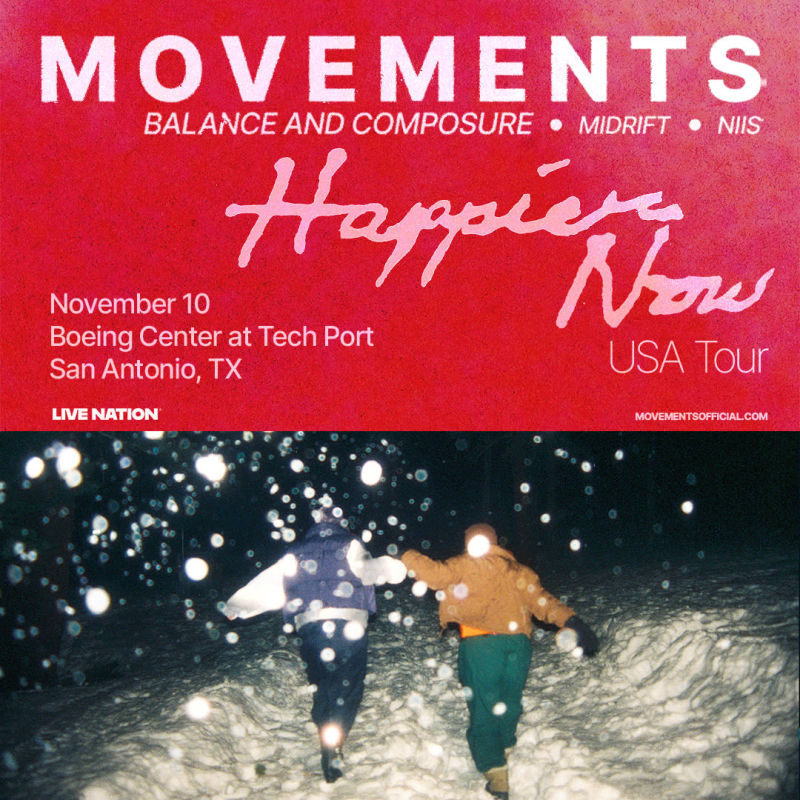 Movements   Happier Now USA Tour