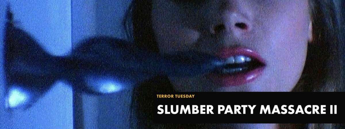 Terror Tuesday: SLUMBER PARTY MASSACRE II at Alamo Drafthouse Cedars