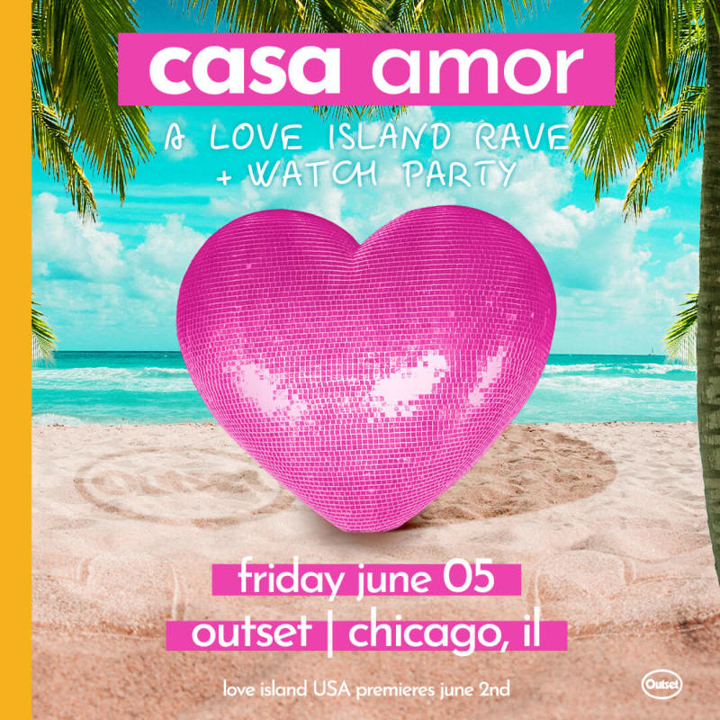 (CANCELED) Casa Amor: A Love Island Dance Party