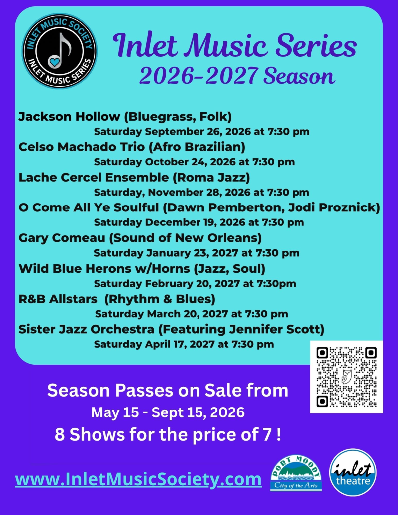 Inlet Music Series 2026-2027 Season: Season Passes on sale May 15- Sept 15