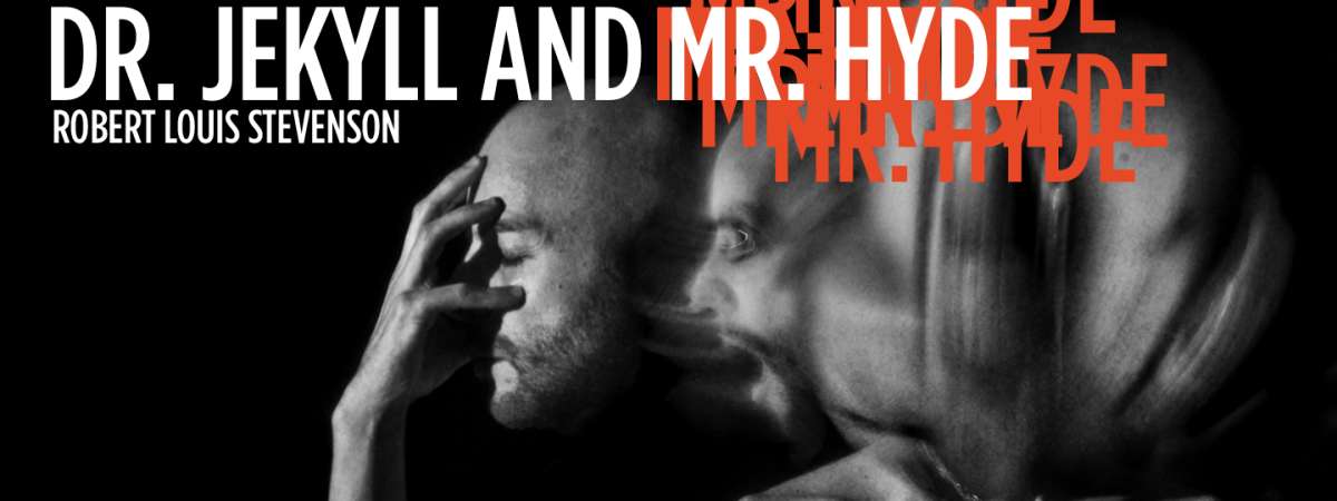 Dr. Jekyll and Mr. Hyde