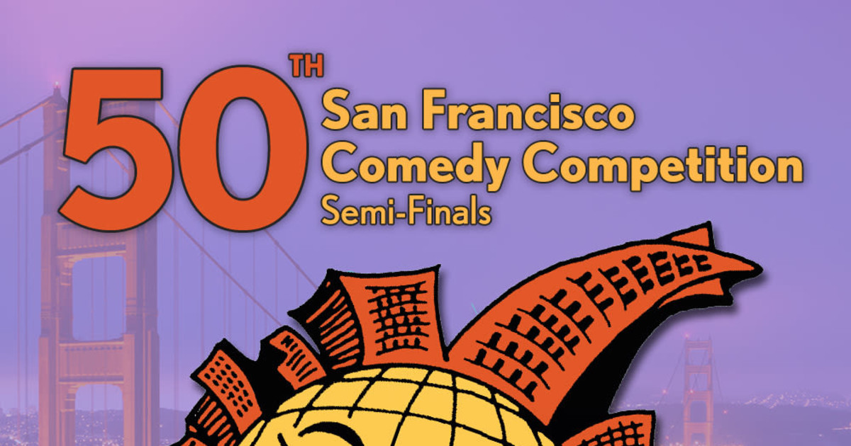 50th San Francisco Comedy Competition Semi-Finals