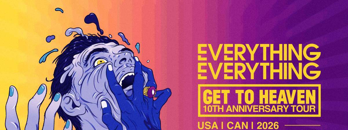 Everything Everything - Get To Heaven, 10th Anniversary, North America 2026