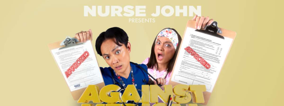 Nurse John: Against Medical Advice Tour