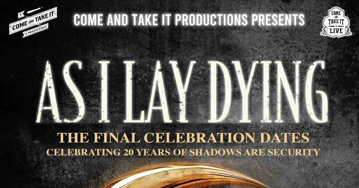 AS I LAY DYING: The Final Dates Celebrating 20 Years of 'Shadows Are Security' - Austin Austin concert poster