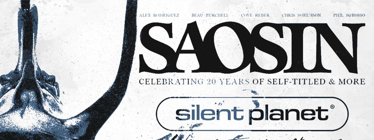 Saosin: 20 Years of Self-Titled, Silent Planet, Like Moths To Flames, Save Us