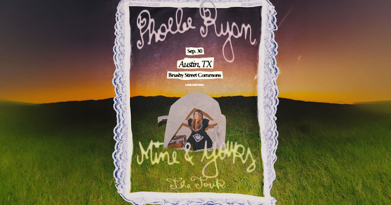 Phoebe Ryan - Mine and Yours in Austin at Brushy Street Commons