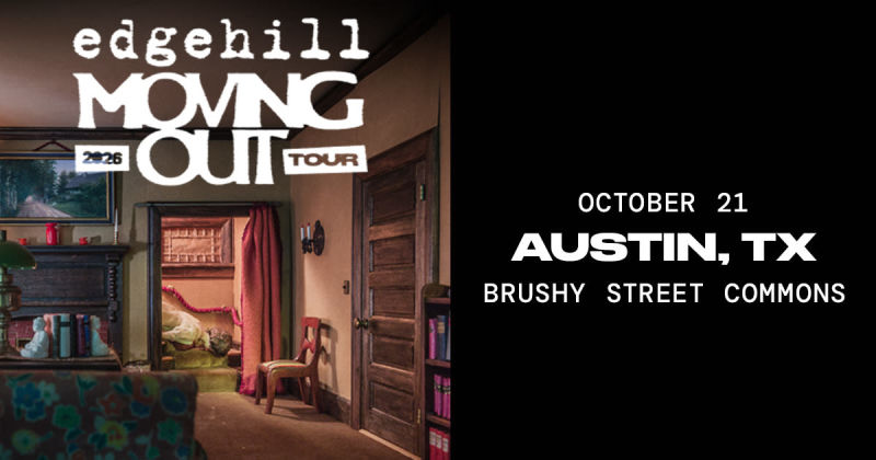 Edgehill - The Moving Out Tour