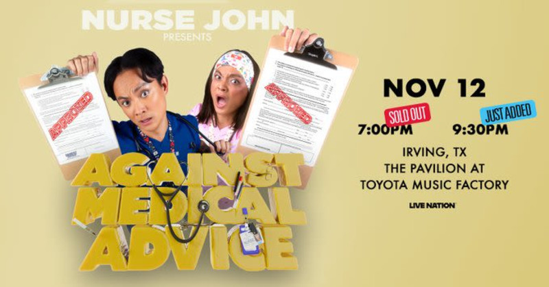 Nurse John: Against Medical Advice Tour
