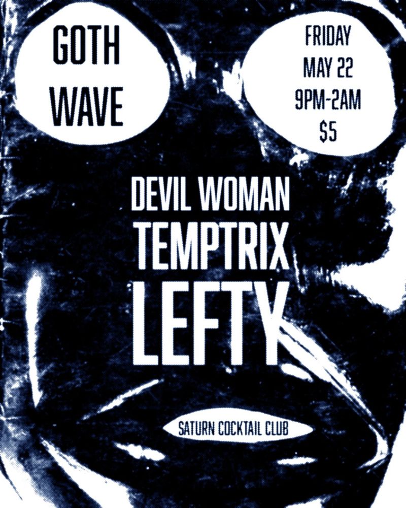 Goth Wave in Austin at Saturn Cocktail Club