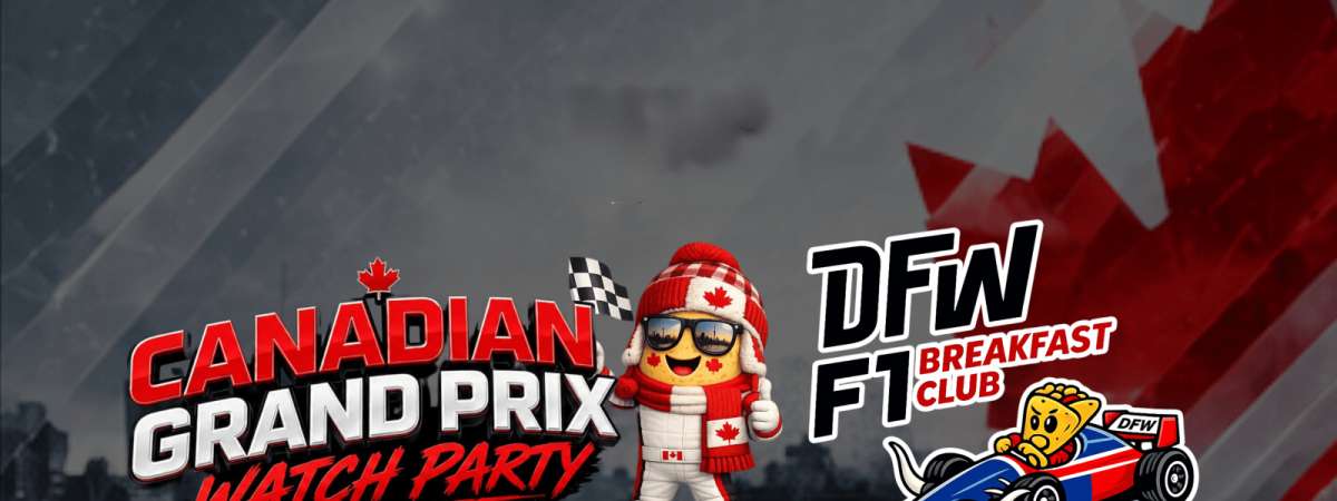 Canadian Grand Prix Watch Party